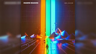 Imagine Dragons  Believer Extended Radio Edit [upl. by Ybba]