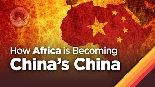 How Africa is Becoming Chinas China [upl. by On843]