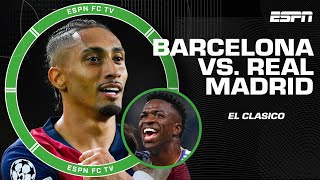 El Clasico Expectations for Real Madrid vs Barcelona  ESPN FC [upl. by Jurgen]