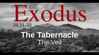 The Tabernacle The Veil [upl. by Wolpert]